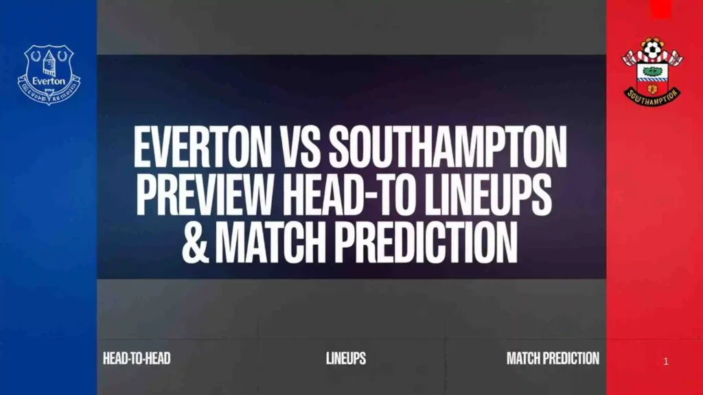 Everton vs Southampton
