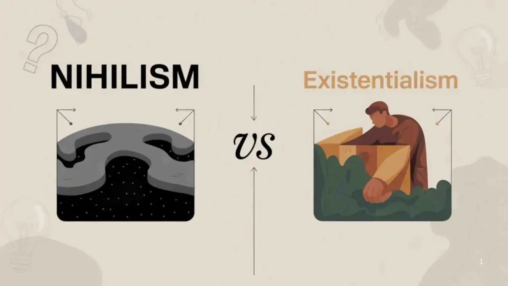 Nihilism vs Existentialism